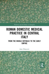 Produktbild: Roman Domestic Medical Practice in Central Italy
