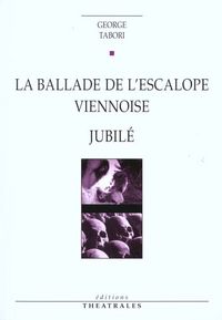 Produktbild: La ballade de l'escalope viennoise - jubil&eacute;