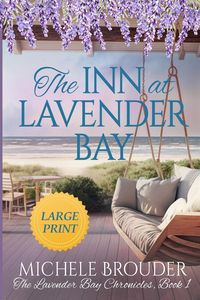 Produktbild: The Inn at Lavender Bay (The Lavender Bay Chronicles Book 1) Large Print Paperback