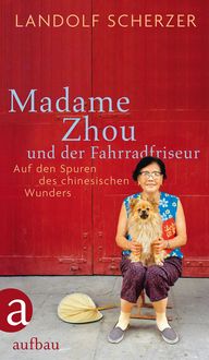Produktbild: Madame Zhou und der Fahrradfriseur