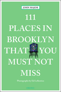 Produktbild: 111 Places in Brooklyn That You Must Not Miss