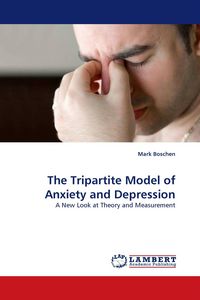 Produktbild: The Tripartite Model of Anxiety and Depression