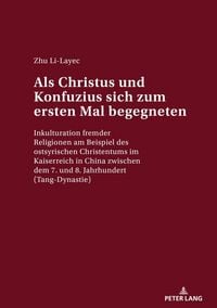 Produktbild: Als Christus und Konfuzius sich zum ersten Mal begegneten