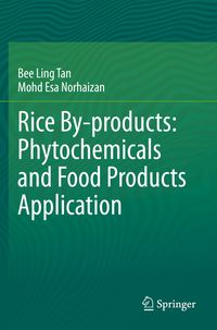 Produktbild: Rice By-products: Phytochemicals and Food Products Application