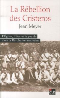 Produktbild: La r&eacute;bellion des Cristeros