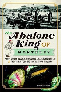 Produktbild: The Abalone King of Monterey