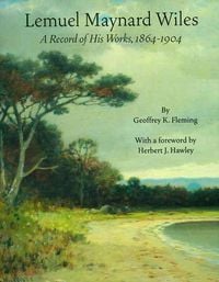 Produktbild: Fleming, G: Lemuel Maynard Wiles