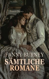 Produktbild: Fanny Burney - S&auml;mtliche Romane