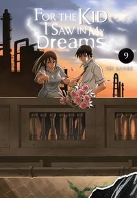 Produktbild: For the Kid I Saw in My Dreams, Vol. 9