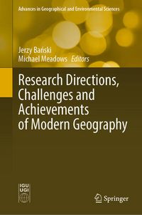 Produktbild: Research Directions, Challenges and Achievements of Modern Geography