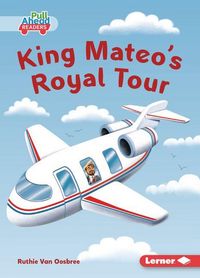 Produktbild: King Mateo's Royal Tour