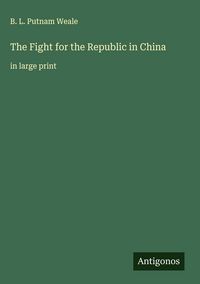 Produktbild: The Fight for the Republic in China