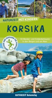 Bild vom Artikel Naturzeit mit Kindern: Korsika vom Autor Stefanie Holtkamp