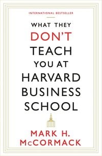 Produktbild: What They Don't Teach You At Harvard Business School