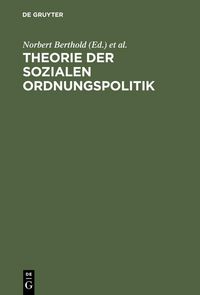 Produktbild: Theorie der sozialen Ordnungspolitik