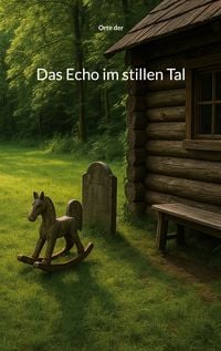Produktbild: Das Echo im stillen Tal