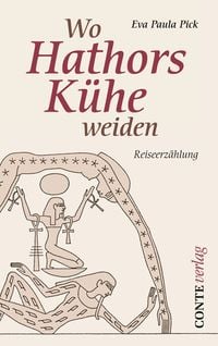 Produktbild: Wo Hathors K&uuml;he weiden
