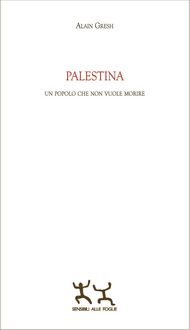Produktbild: Palestina. Un popolo che non vuole morire