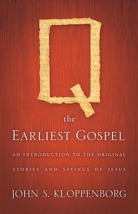 Produktbild: Q, the Earliest Gospel