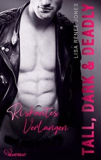 Produktbild: Riskantes Verlangen / Tall, Dark and Deadly Bd. 1