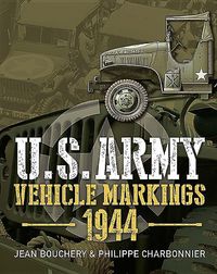 Produktbild: U.S. Army Vehicle Markings 1944