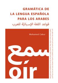 Produktbild: Gram&aacute;tica de la Lengua Espa&ntilde;ola para los Arabes