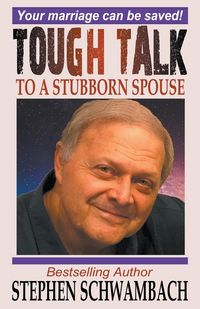 Produktbild: Tough Talk to a Stubborn Spouse