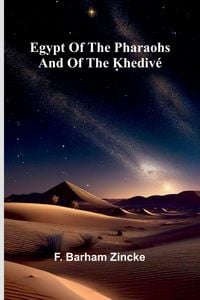 Produktbild: Egypt Of The Pharaohs And Of The Khediv