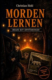 Produktbild: Morden lernen / Morden lernen - Umgang mit Entf&uuml;hrungen