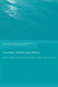 Produktbild: Tourism, Power and Space