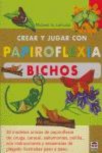 Produktbild: Crear y jugar con papiroflexia. Bichos