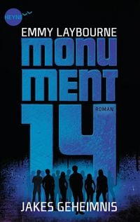 Produktbild: Monument 14: Jakes Geheimnis