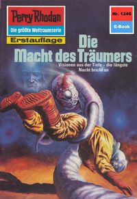 Bild vom Artikel Perry Rhodan 1246: Die Macht des Träumers vom Autor Thomas Ziegler