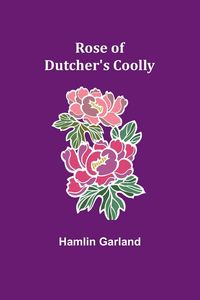 Produktbild: Rose of Dutcher's Coolly