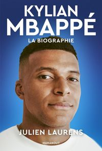 Produktbild: Kylian Mbapp&eacute; : la biographie
