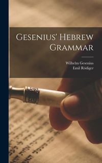 Bild vom Artikel Gesenius' Hebrew Grammar vom Autor Wilhelm Gesenius