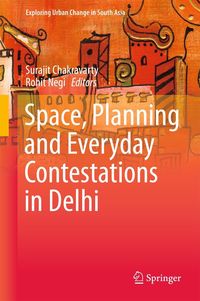 Produktbild: Space, Planning and Everyday Contestations in Delhi