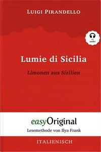 Bild vom Artikel Lumie di Sicilia / Limonen aus Sizilien (Buch + Audio-Online) - Lesemethode von Ilya Frank - Zweisprachige Ausgabe Italienisch-Deutsch vom Autor Luigi Pirandello