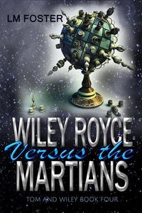 Produktbild: Wiley Royce Versus The Martians