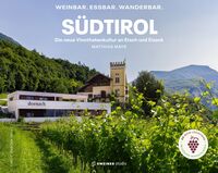 Produktbild: S&uuml;dtirol - Weinbar. Essbar. Wanderbar.