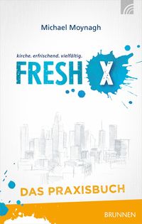 Produktbild: Fresh X - das Praxisbuch
