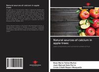 Produktbild: Natural sources of calcium in apple trees: