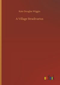 Produktbild: A Village Stradivarius