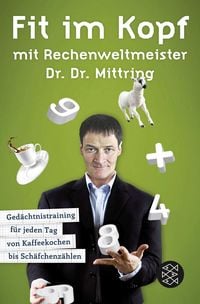 Produktbild: Fit im Kopf mit Rechenweltmeister Dr. Dr. Mittring