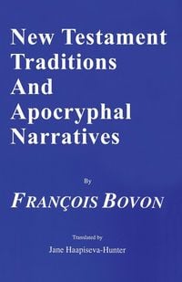 Produktbild: New Testament Traditions and Apocryphal Narratives