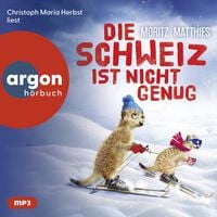 Produktbild: Die Schweiz ist nicht genug