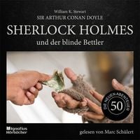 Produktbild: Sherlock Holmes und der blinde Bettler (Die neuen Abenteuer, Folge 50)