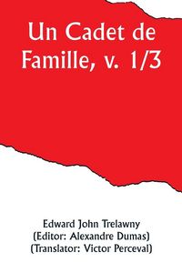 Produktbild: Un Cadet de Famille, v. 1/3