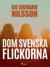 Produktbild: Dom svenska flickorna