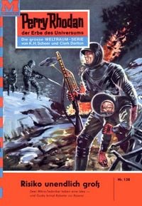Produktbild: Perry Rhodan 138: Risiko unendlich gro&szlig;